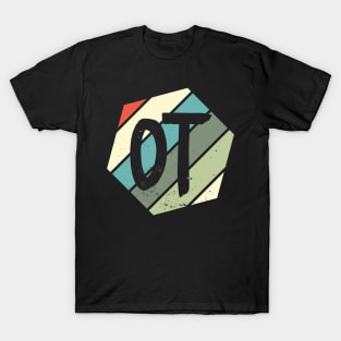 OT Occupational Therapy Therapist Month Gift product T-Shirt